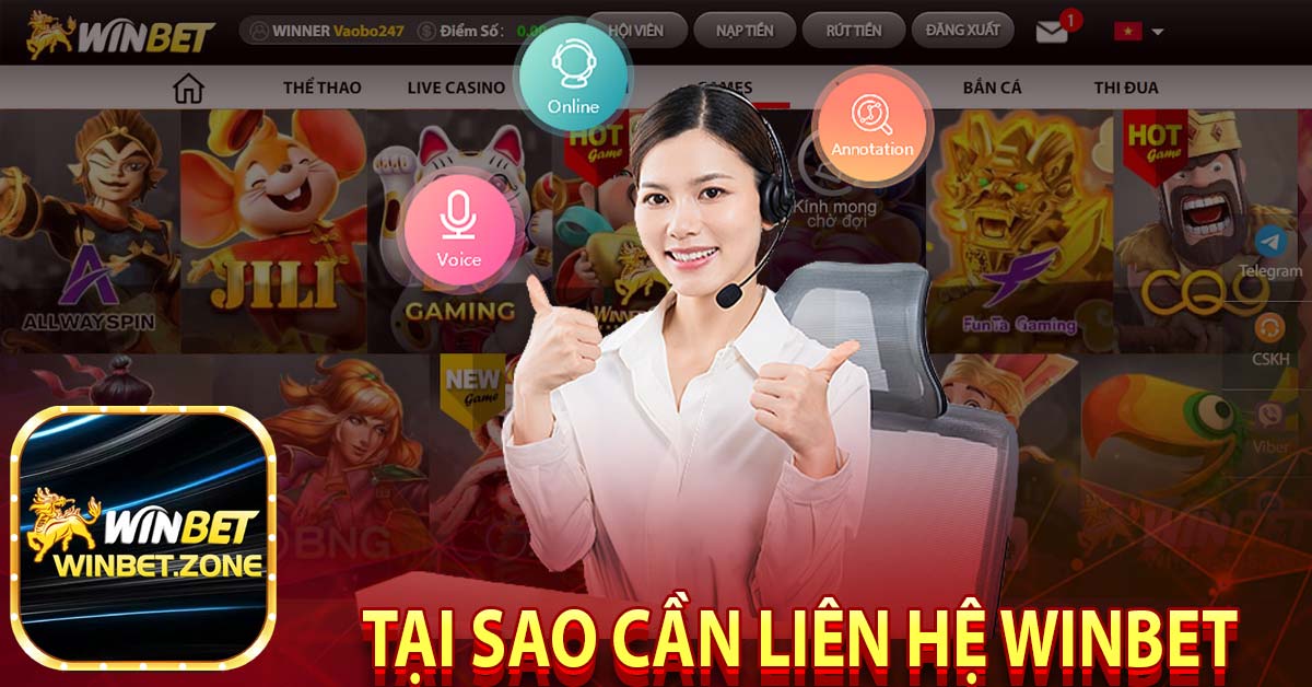 Tại sao cần liên hệ winbet 